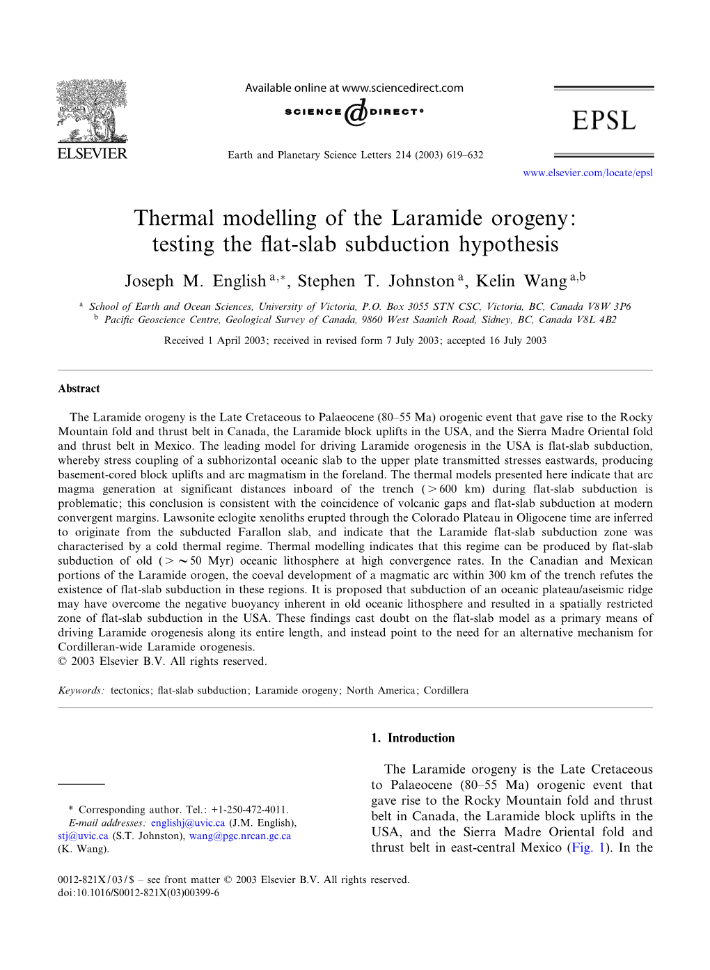 Thermal Modelling of the Laramide Orogeny: Testing the £At-Slab Subduction Hypothesis