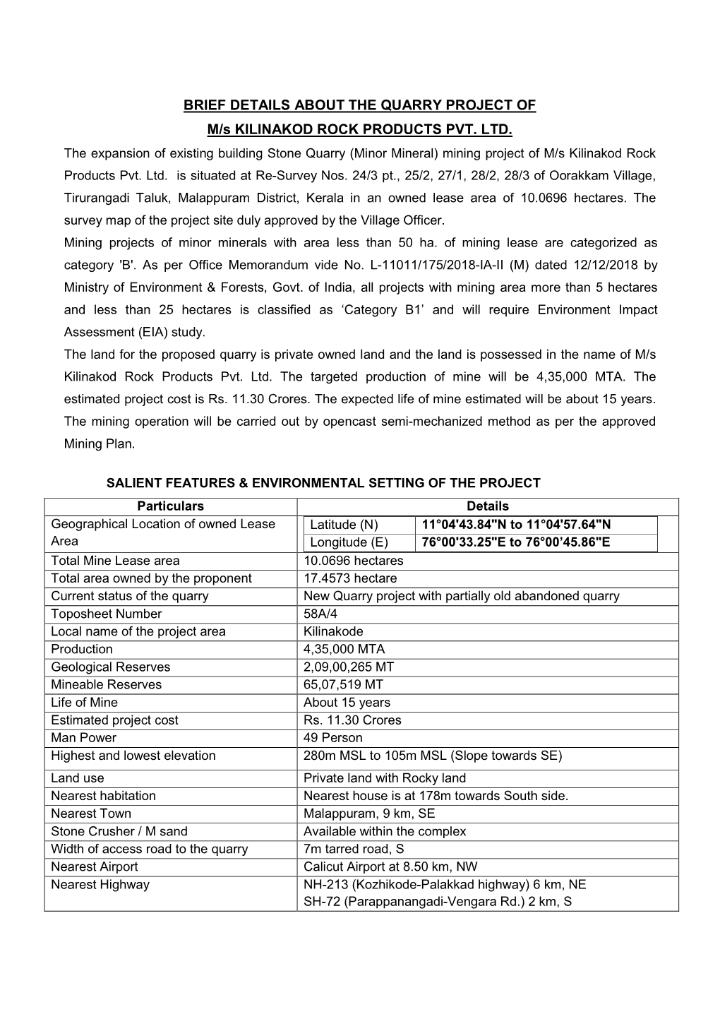 BRIEF DETAILS ABOUT the QUARRY PROJECT of M/S KILINAKOD ROCK PRODUCTS PVT