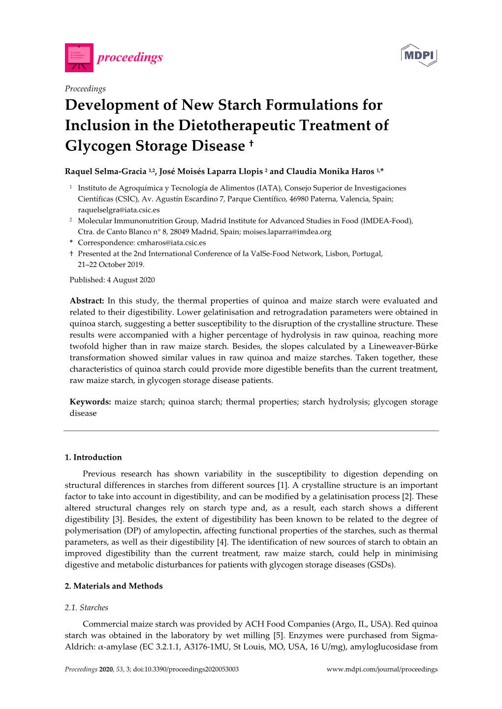 Development of New Starch Formulations for Inclusion in the Dietotherapeutic Treatment of Glycogen Storage Disease †