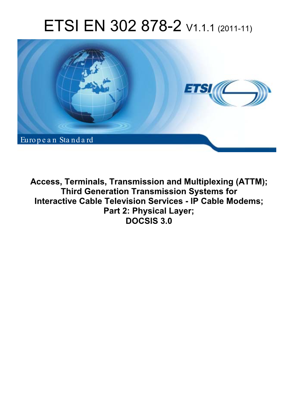 Etsi En 302 878-2 V1.1.1 (2011-11)