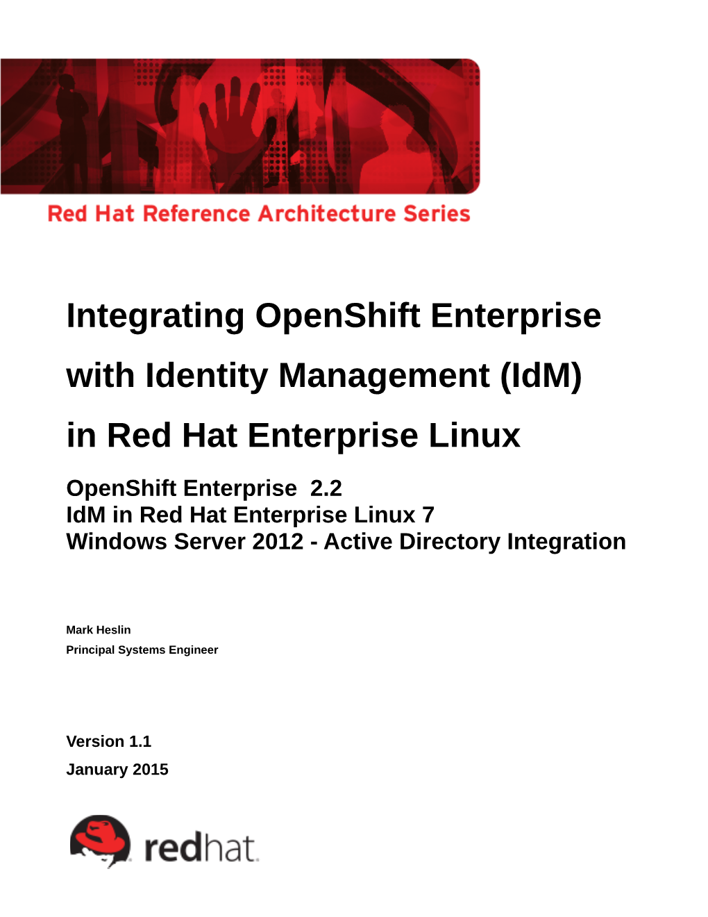 Integrating Openshift Enterprise with Identity Management (Idm) in Red Hat Enterprise Linux
