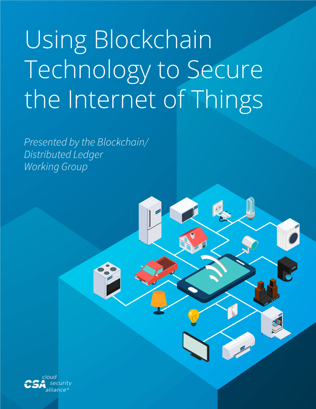 Using Blockchain Technology to Secure the Internet of Things