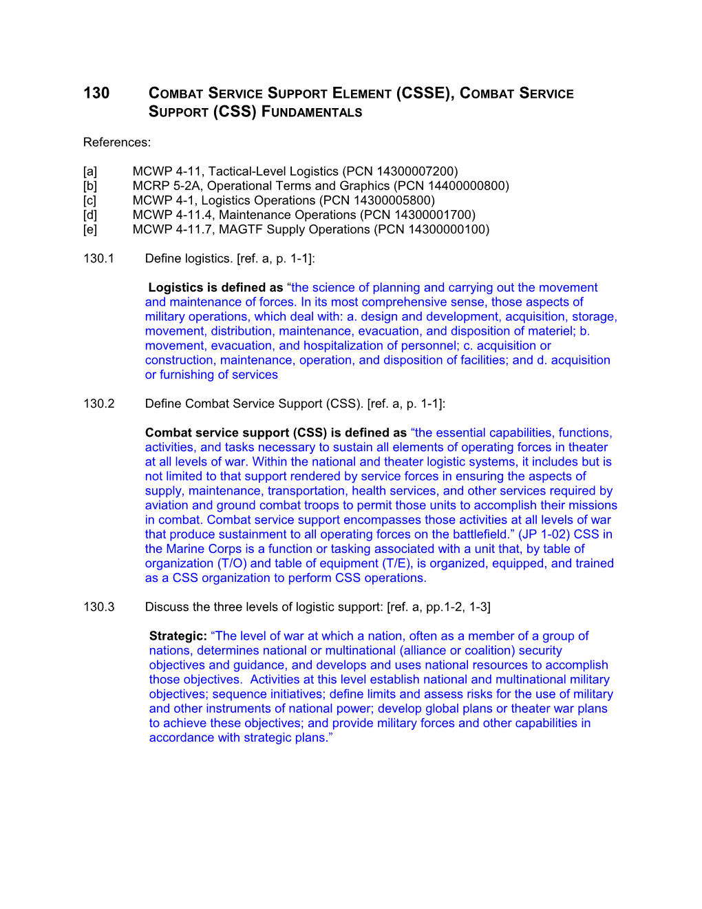 130 Combat Service Support Element (CSSE), Combat Service Support (CSS) Fundamentals