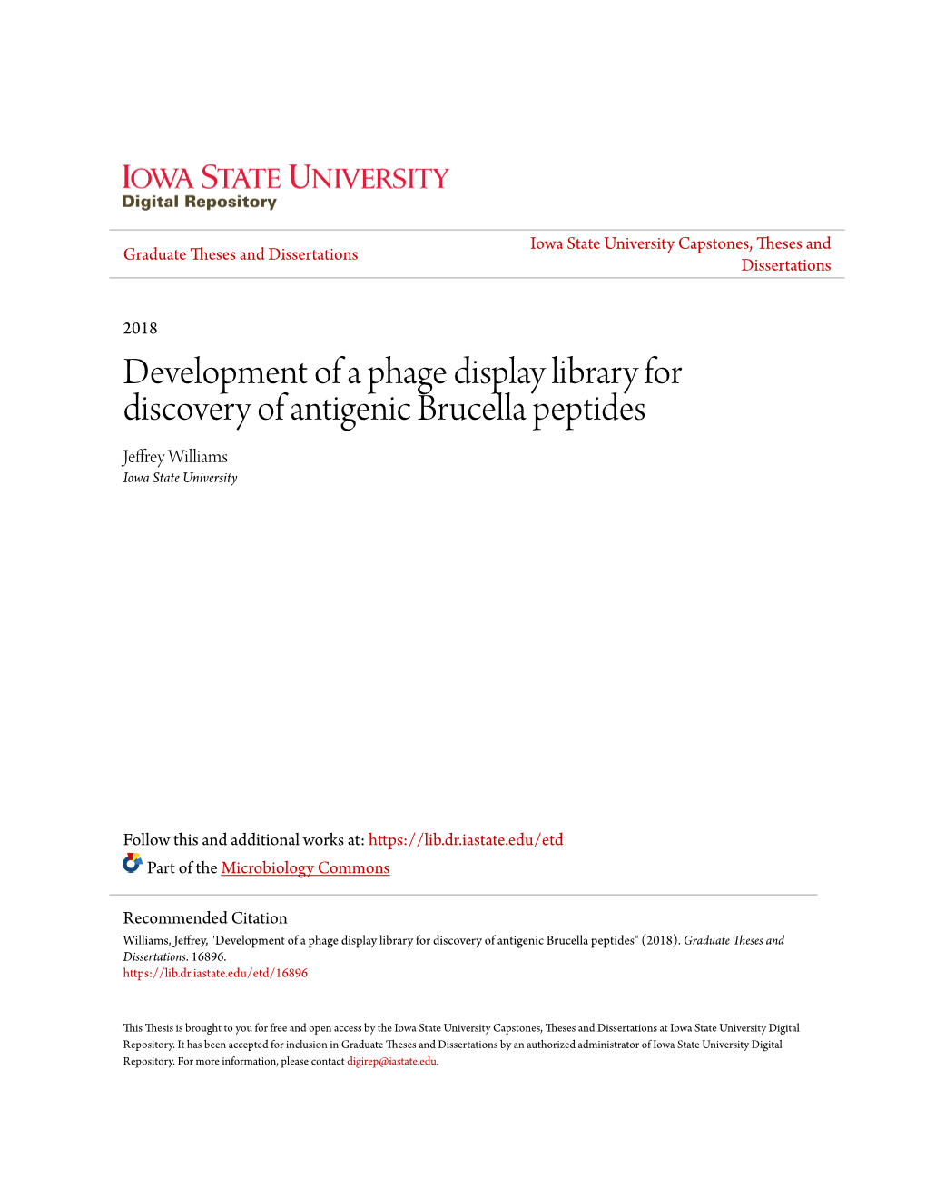 Development of a Phage Display Library for Discovery of Antigenic Brucella Peptides Jeffrey Williams Iowa State University