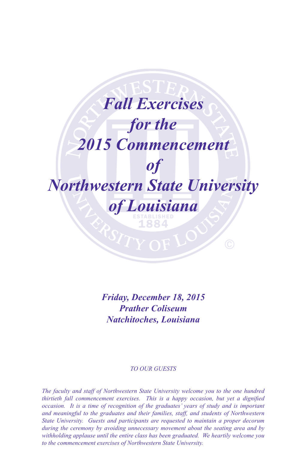 Fall Exercises for the 2015 Commencement of Northwestern State University of Louisiana