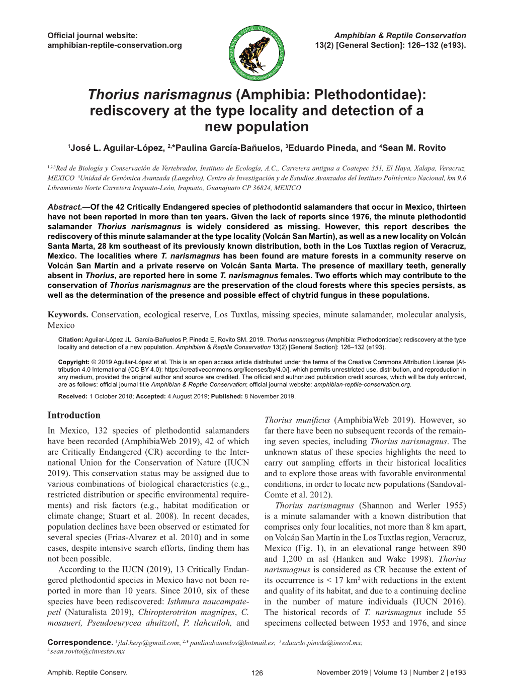 Rediscovery at the Type Locality and Detection of a New Population 1José L