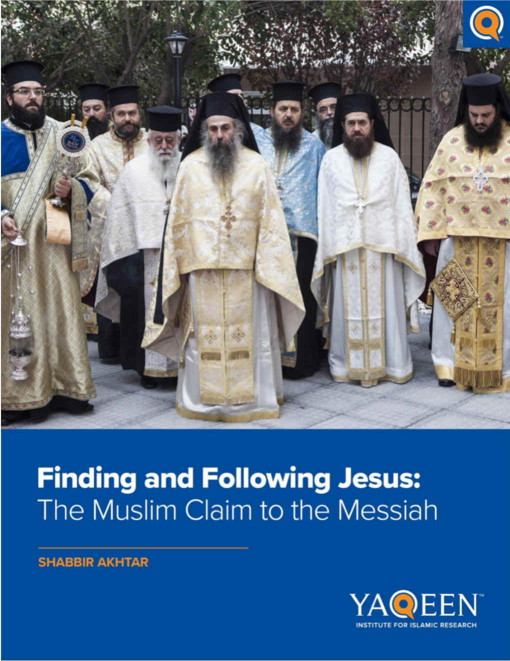 Finding-And-Following-Jesus-عليه-السلام-The-Muslim-Claim-To-The