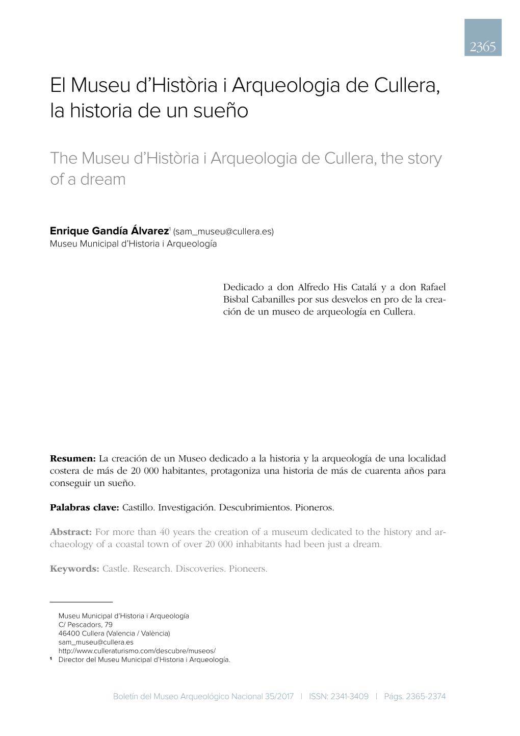 El Museu D'història I Arqueologia De Cullera, La Historia De Un Sueño