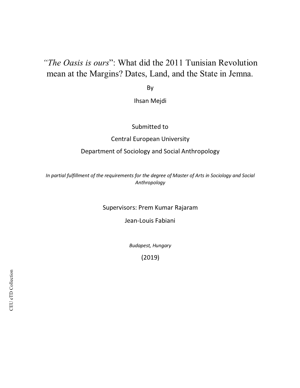 What Did the 2011 Tunisian Revolution Mean at the Margins? Dates, Land, and the State in Jemna