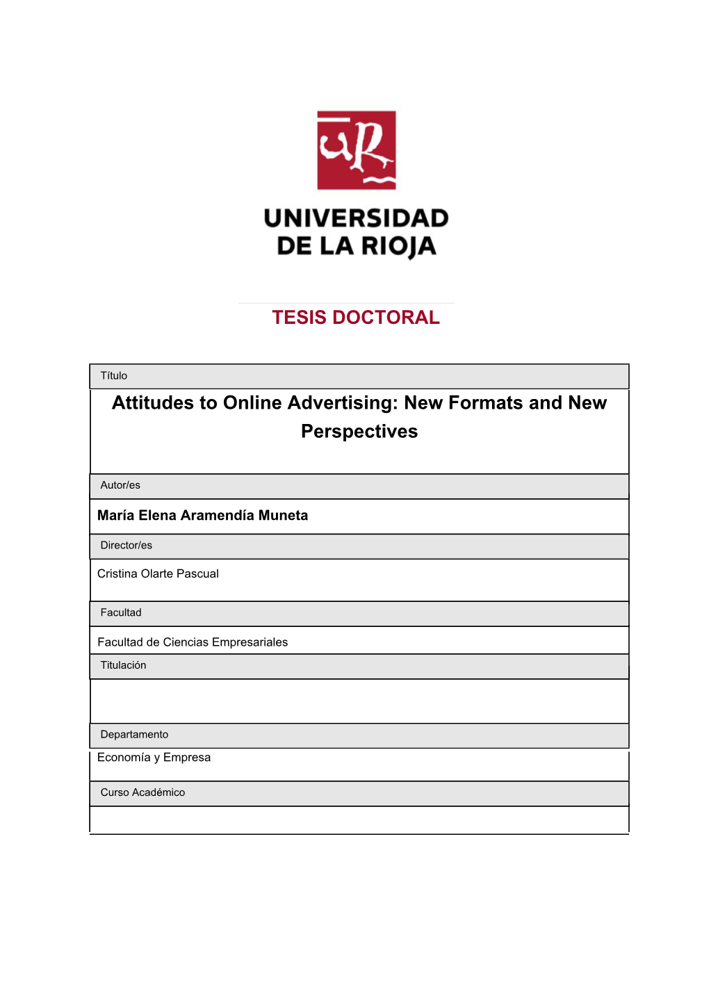 Attitudes to Online Advertising: New Formats and New Perspectives