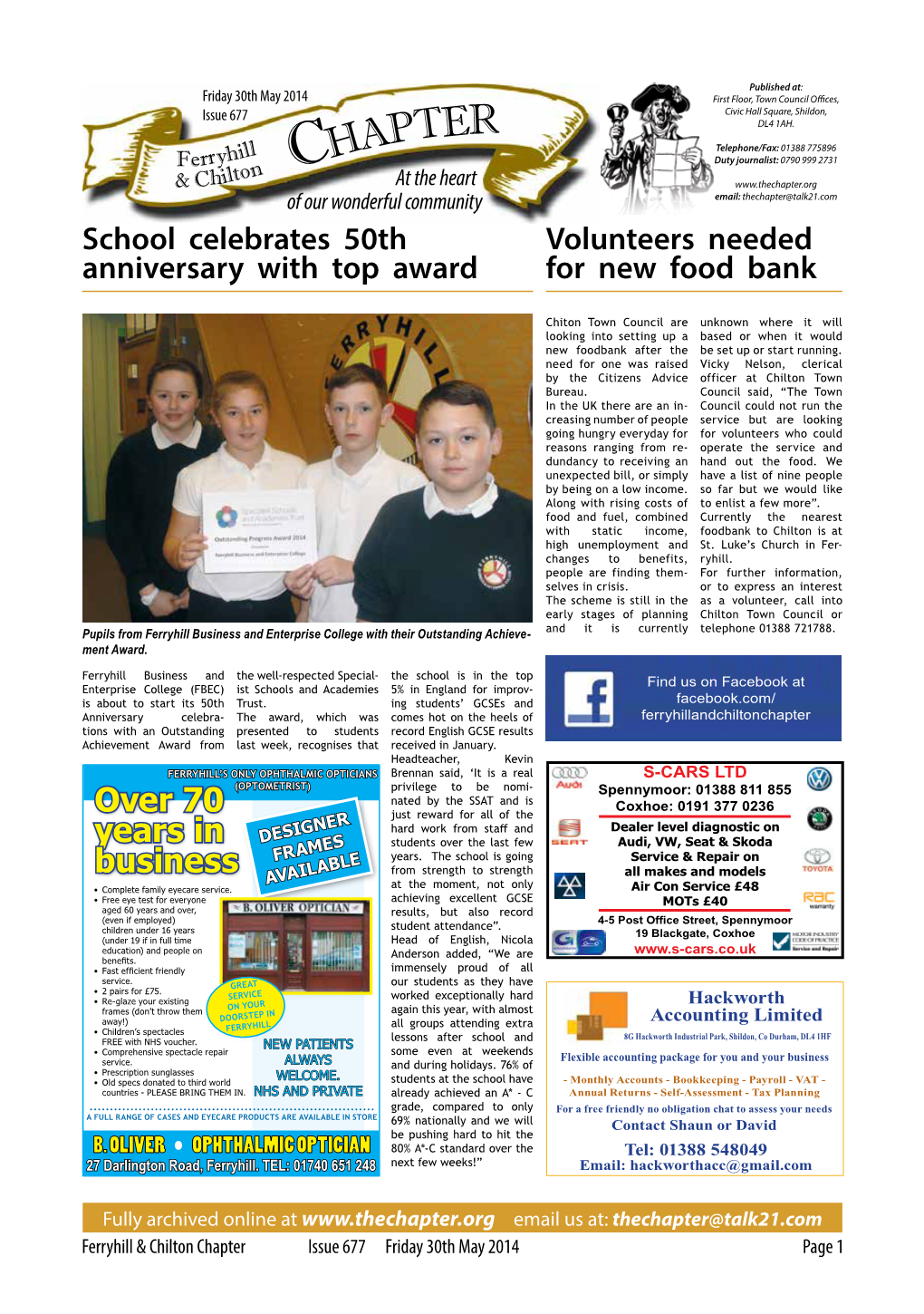 Chapter.Org of Our Wonderful Community Email: Thechapter@Talk21.Com School Celebrates 50Th Volunteers Needed Anniversary with Top Award for New Food Bank