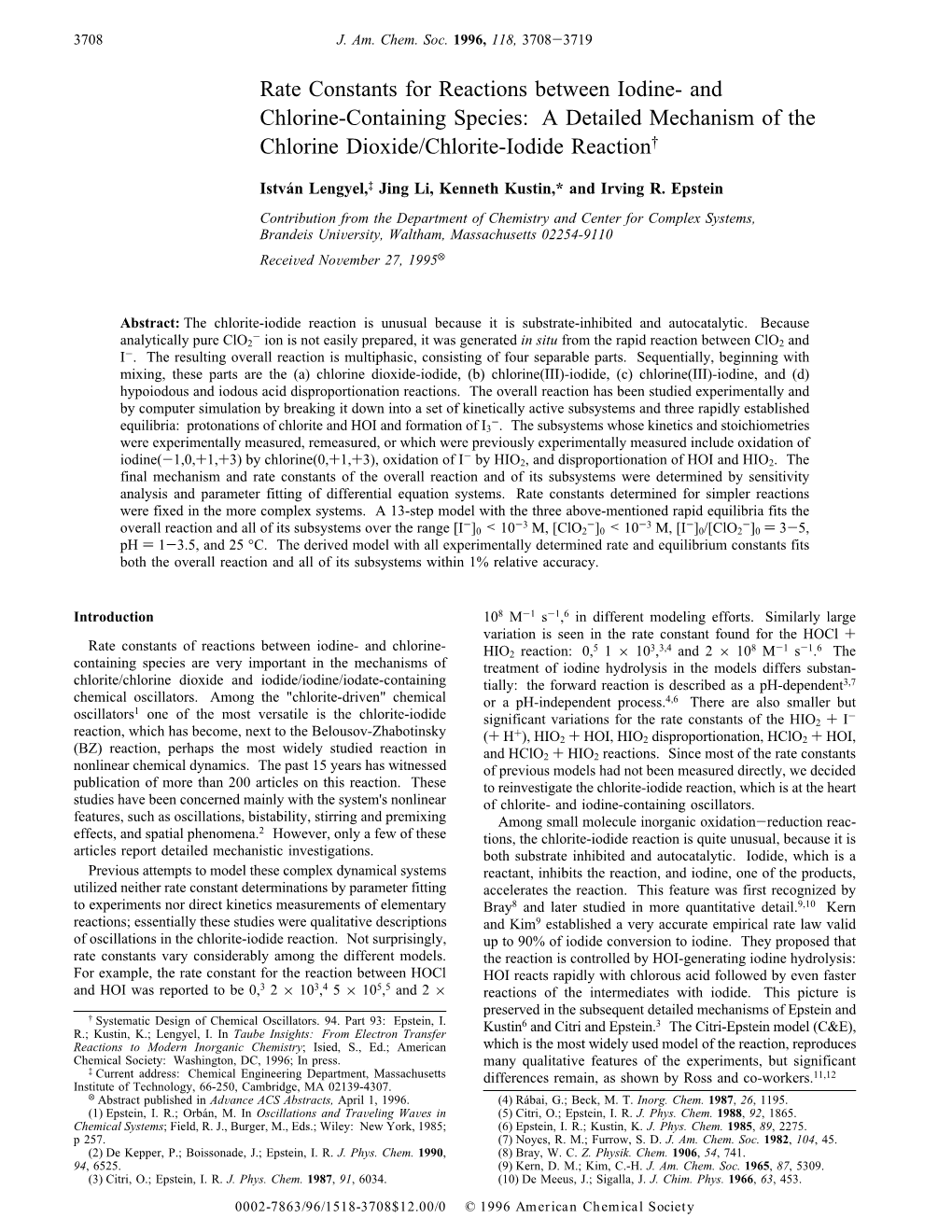 Rate Constants for Reactions Between Iodine- and Chlorine-Containing Species: a Detailed Mechanism of the Chlorine Dioxide/Chlorite-Iodide Reaction†