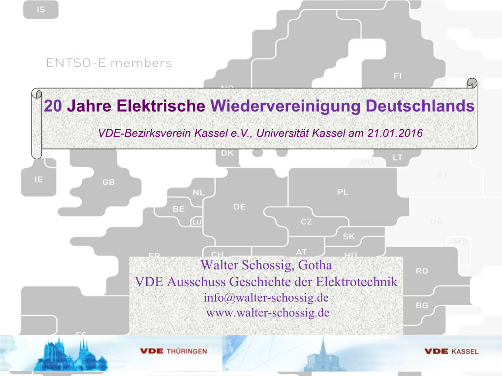 20 Jahre Elektrische Wiedervereinigung Deutschlands