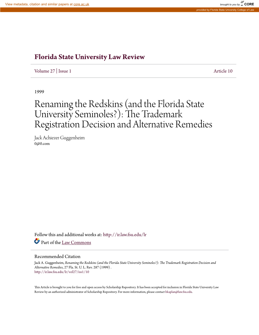 And the Florida State University Seminoles?): the Rt Ademark Registration Decision and Alternative Remedies Jack Achiezer Guggenheim 0@0.Com