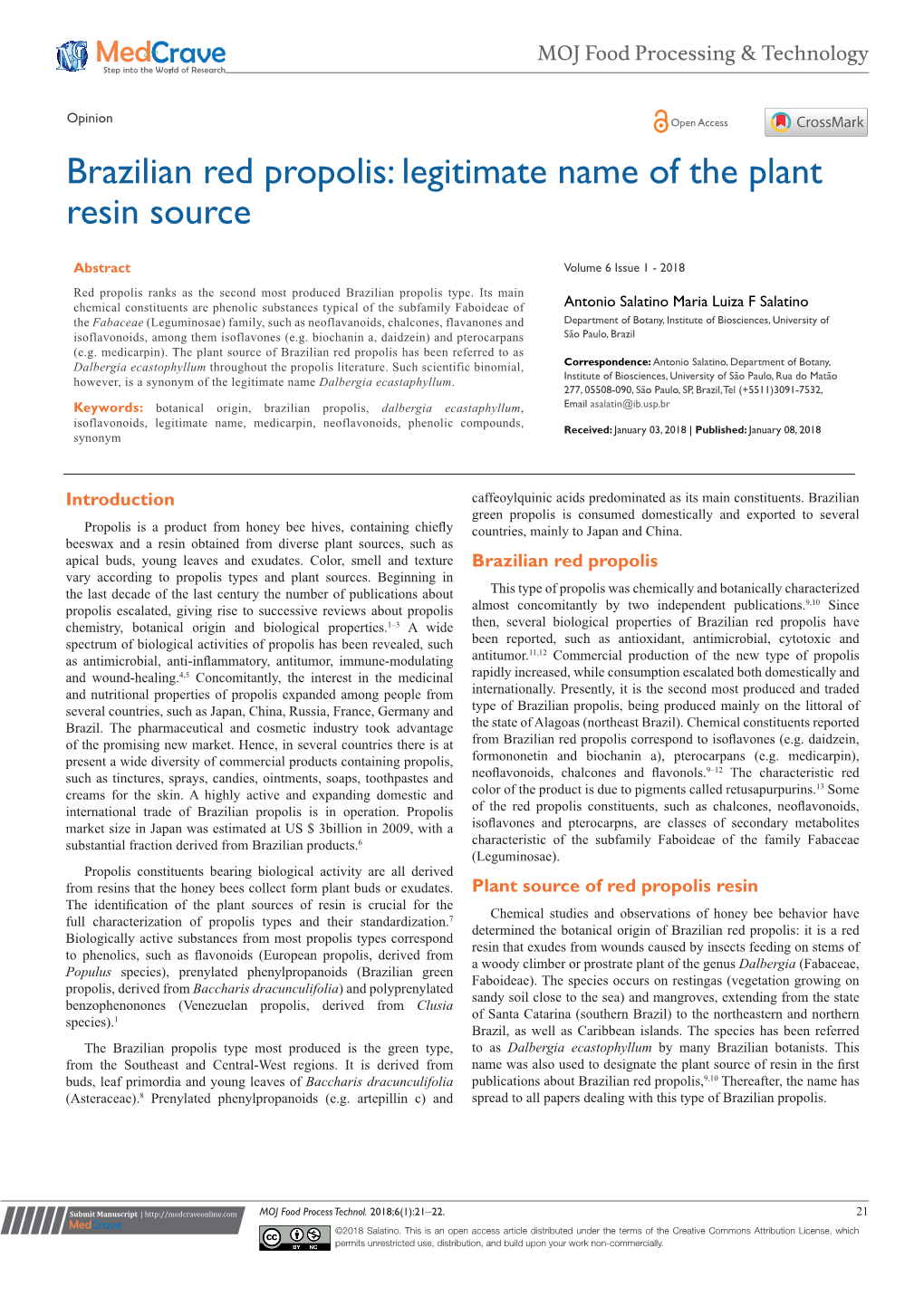 Brazilian Red Propolis: Legitimate Name of the Plant Resin Source