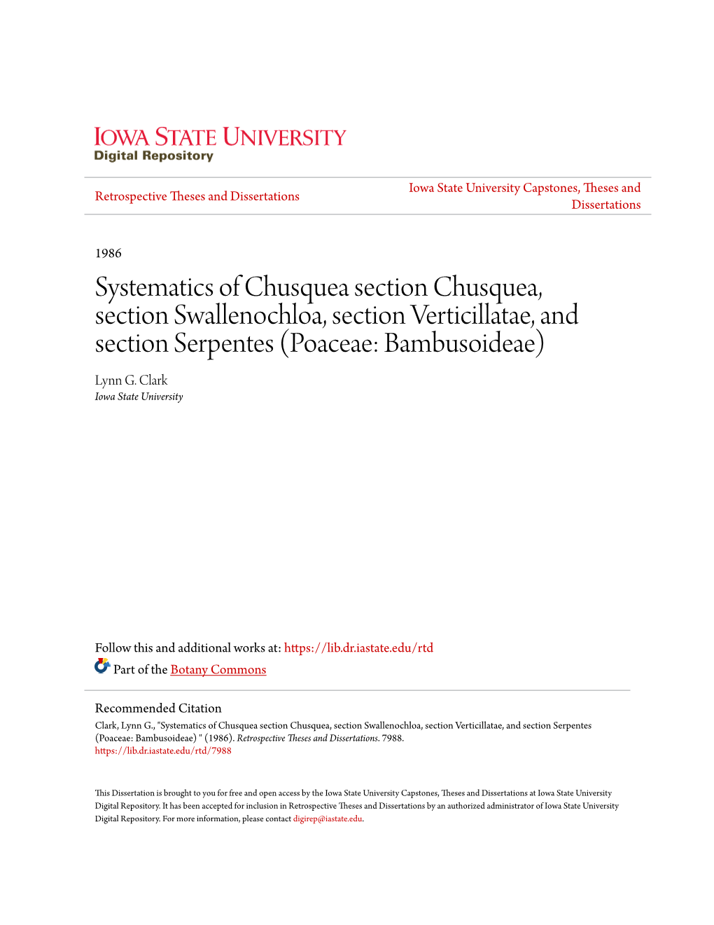 Systematics of Chusquea Section Chusquea, Section Swallenochloa, Section Verticillatae, and Section Serpentes (Poaceae: Bambusoideae) Lynn G