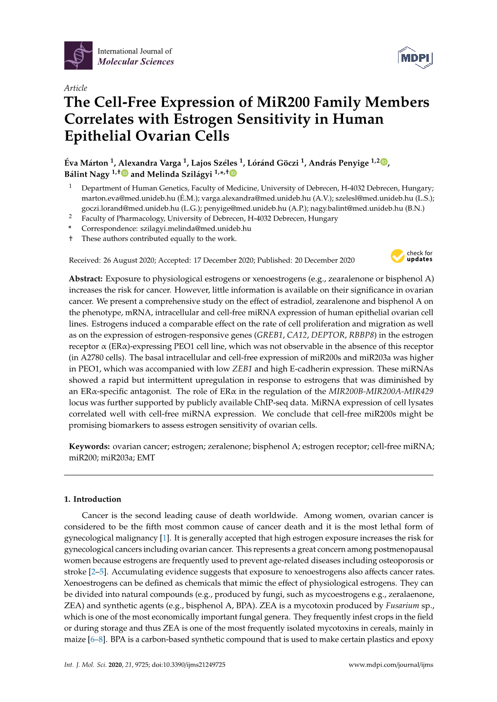 The Cell-Free Expression of Mir200 Family Members Correlates with Estrogen Sensitivity in Human Epithelial Ovarian Cells