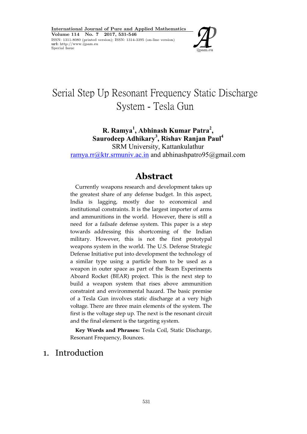 Serial Step up Resonant Frequency Static Discharge System - Tesla Gun