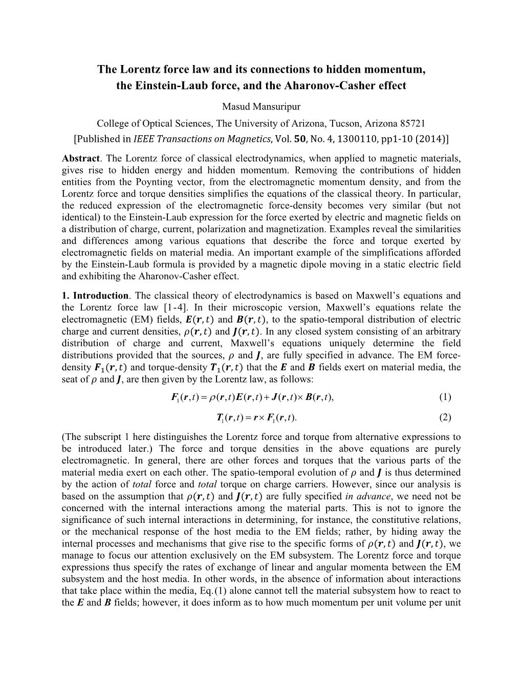 The Lorentz Law of Force and Its Connections to Hidden Momentum