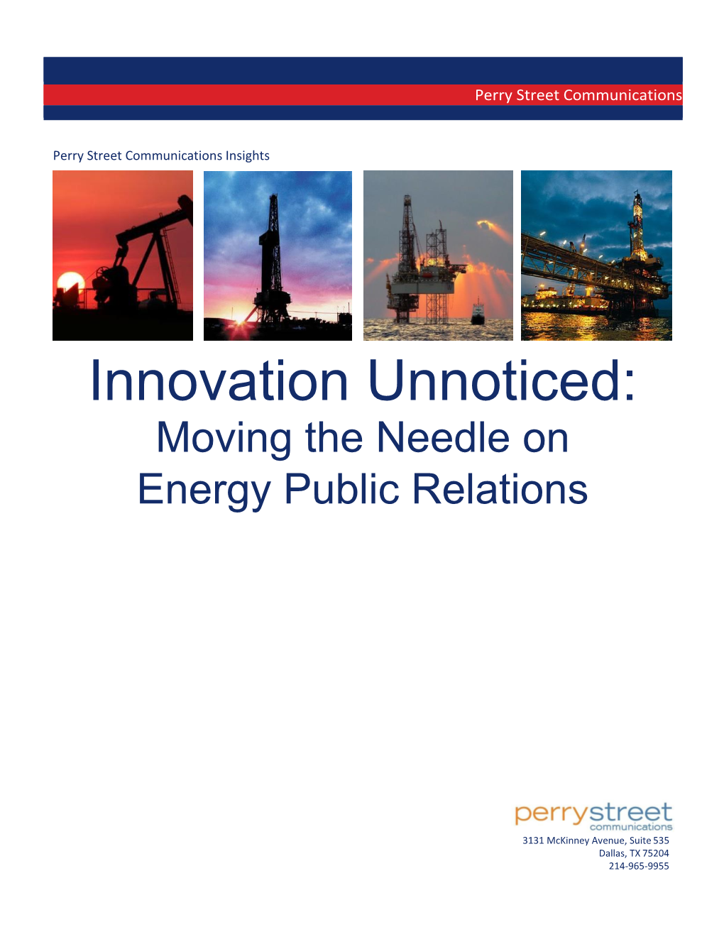 Innovation Unnoticed: Moving the Needle on Energy Public Relations