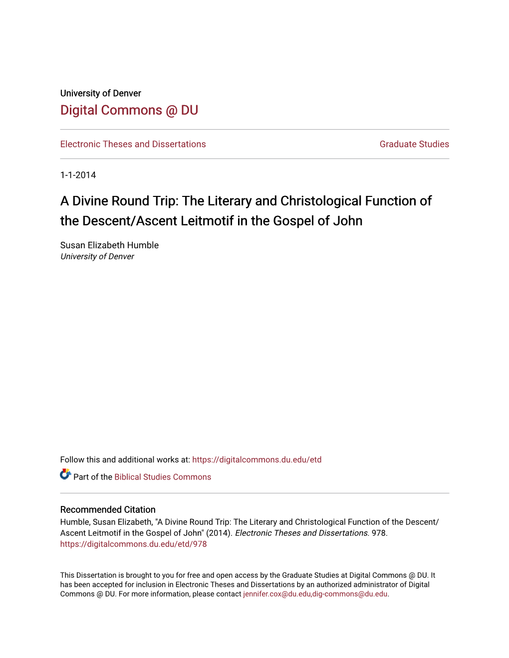 A Divine Round Trip: the Literary and Christological Function of the Descent/Ascent Leitmotif in the Gospel of John