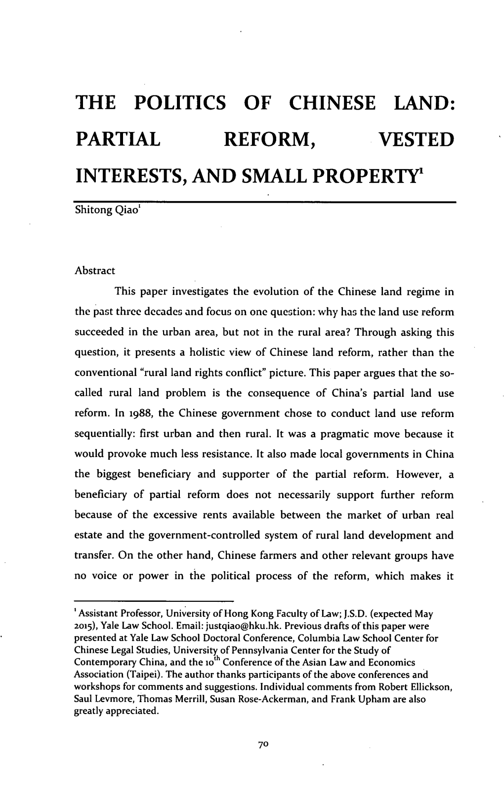 Partial Reform, Vested Interests, and Small Property