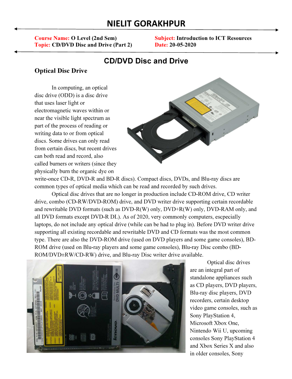 CD/DVD Disc and Drive (Part 2) Date: 20-05-2020