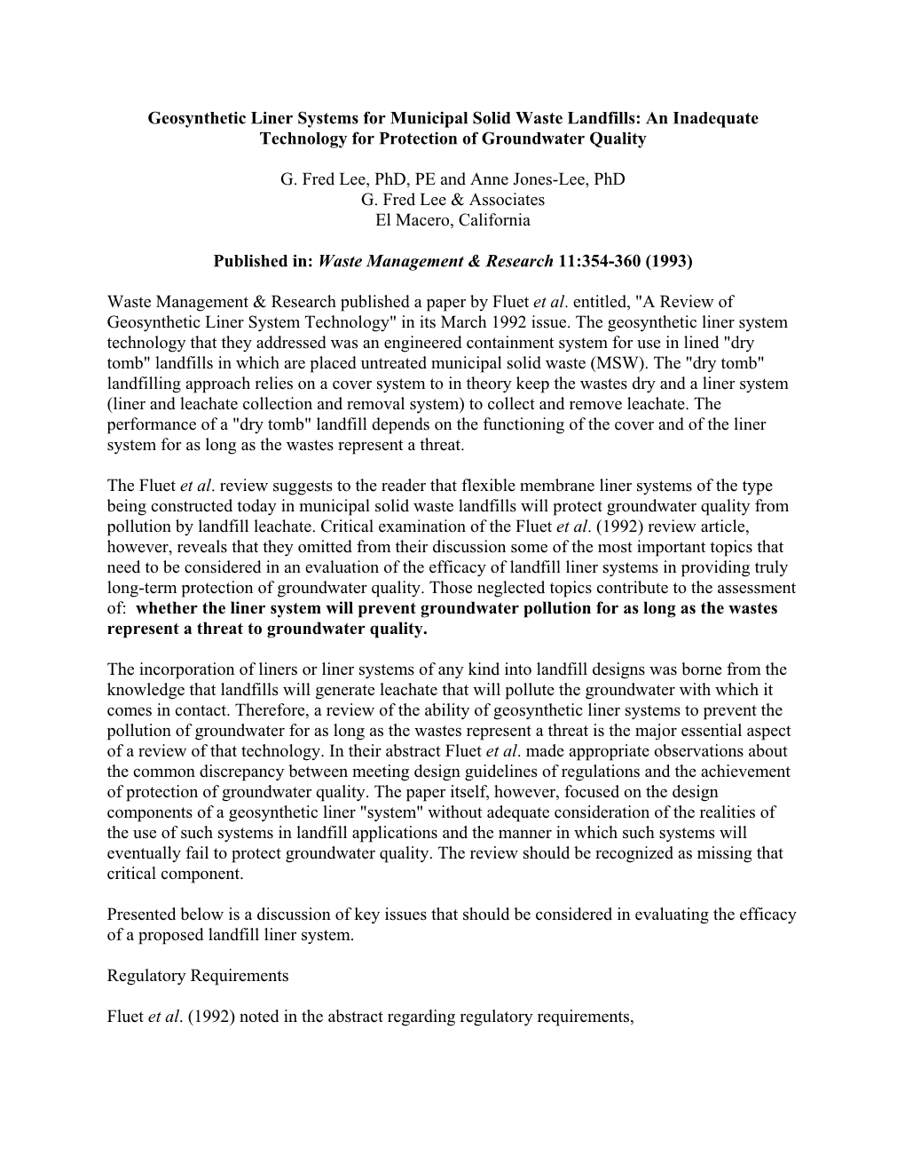 Geosynthetic Liner Systems for Municipal Solid Waste Landfills: an Inadequate Technology for Protection of Groundwater Quality