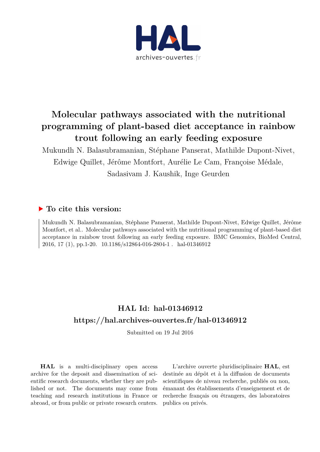 Molecular Pathways Associated with the Nutritional Programming of Plant-Based Diet Acceptance in Rainbow Trout Following an Early Feeding Exposure Mukundh N