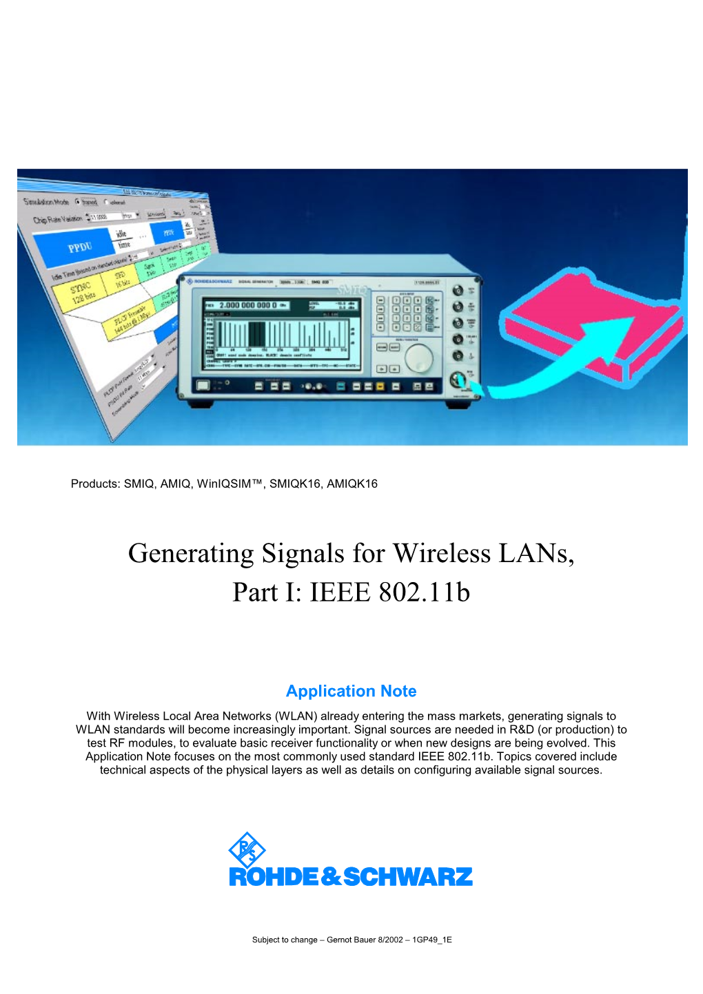 Generating Signals for Wireless Lans, Part I: IEEE 802.11B