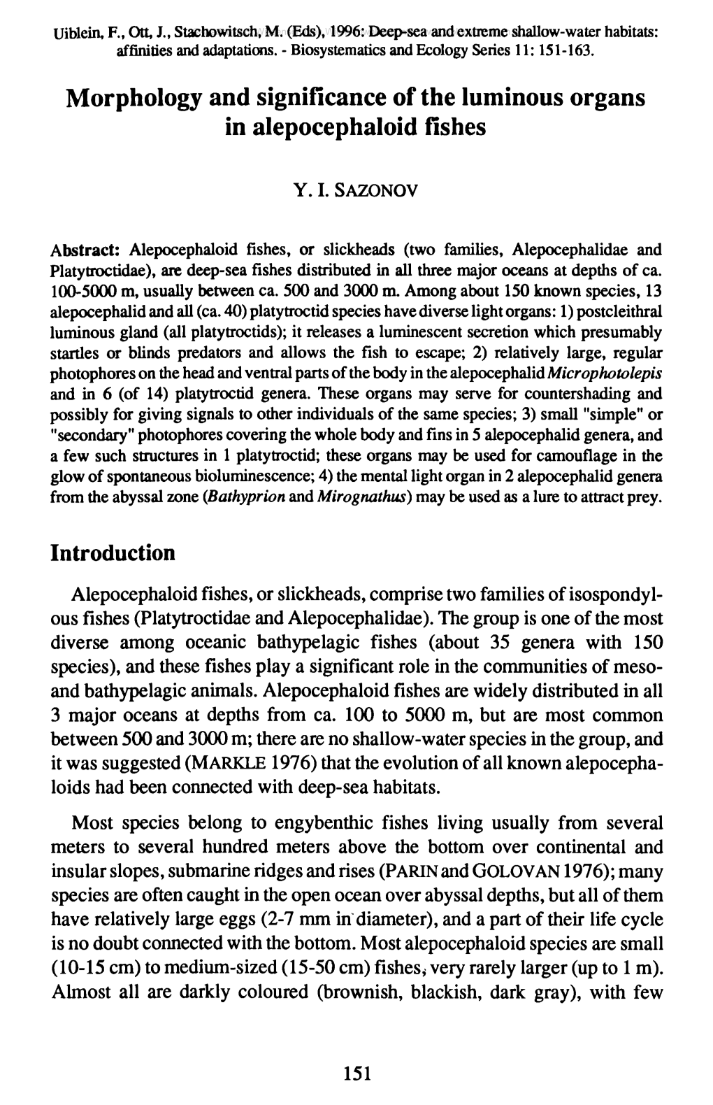 Morphology and Significance of the Luminous Organs in Alepocephaloid Fishes