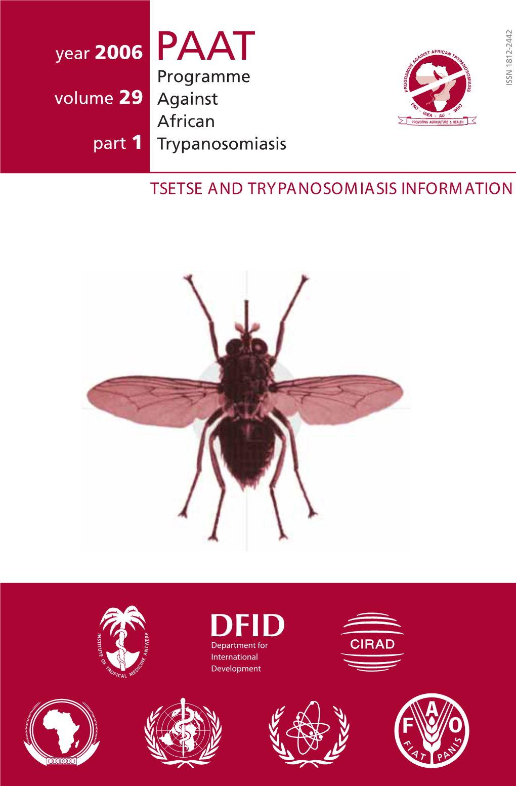 Programme Against African Trypanosomiasis Year 2006 Volume