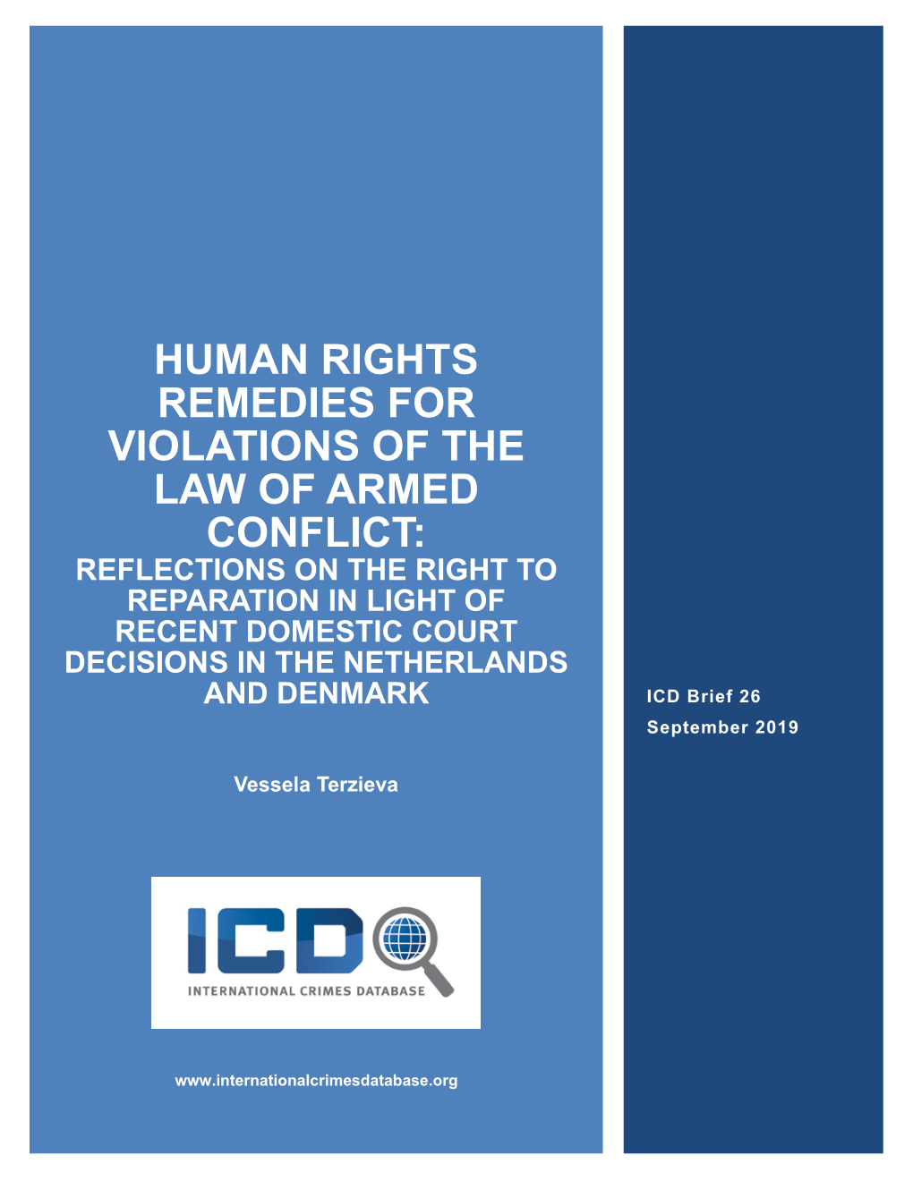 Human Rights Remedies for Violations of the Law Of