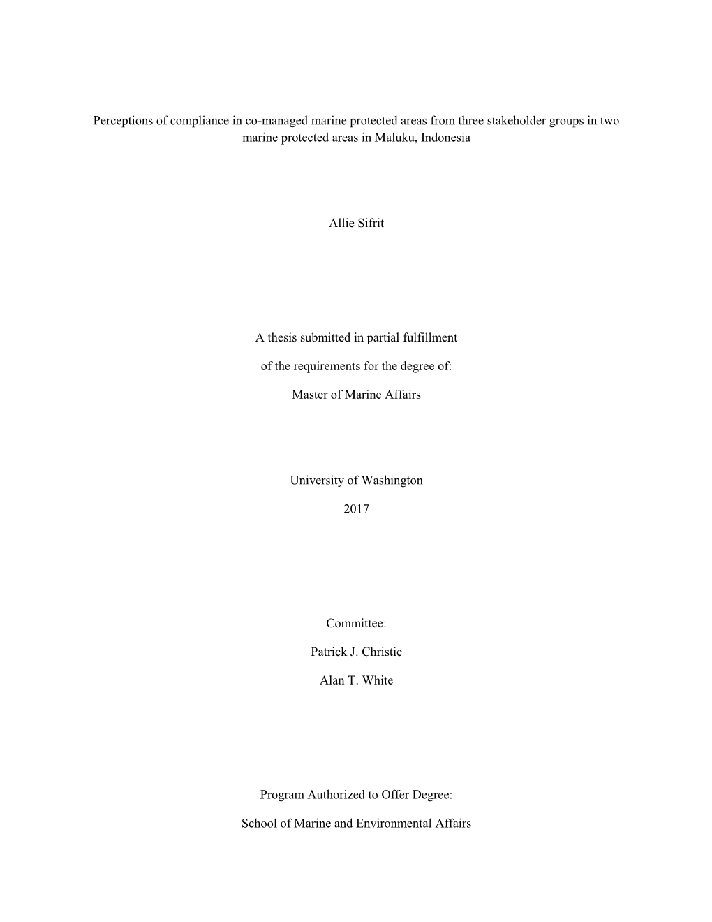 Perceptions of Compliance in Co-Managed Marine Protected Areas from Three Stakeholder Groups in Two Marine Protected Areas in Maluku, Indonesia