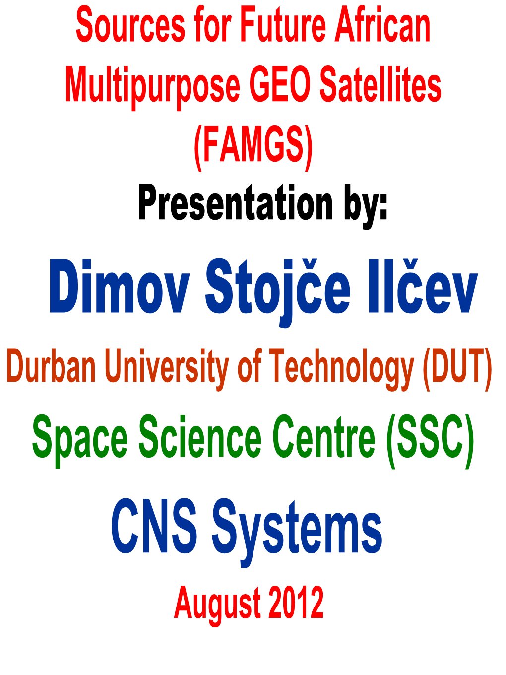 Dimov Stojče Ilčev CNS Systems