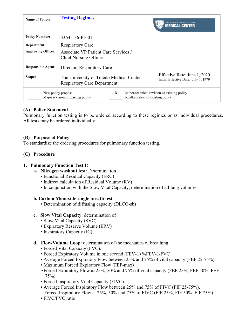 Testing Regimes 3364-136-PF-01 Respiratory Care Approving Officer