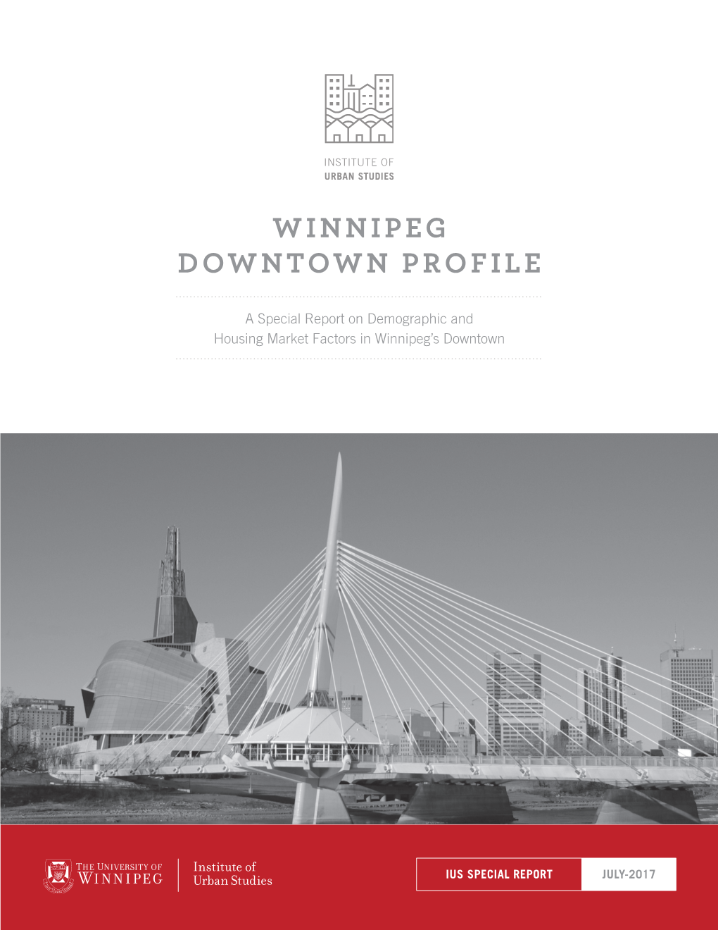 Winnipeg Downtown Profile