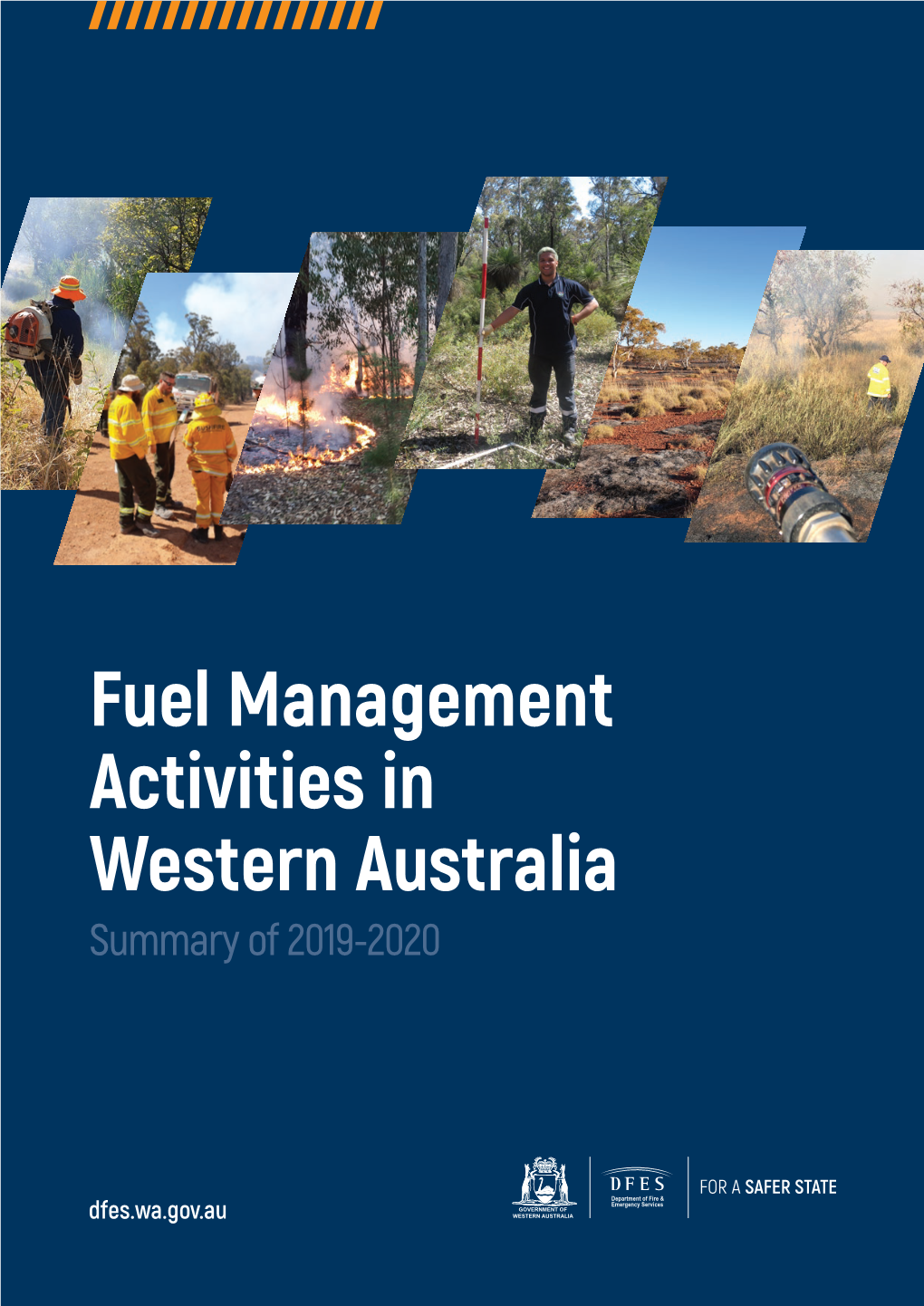 Fuel Management Activities in Western Australia Summary of 2019-2020