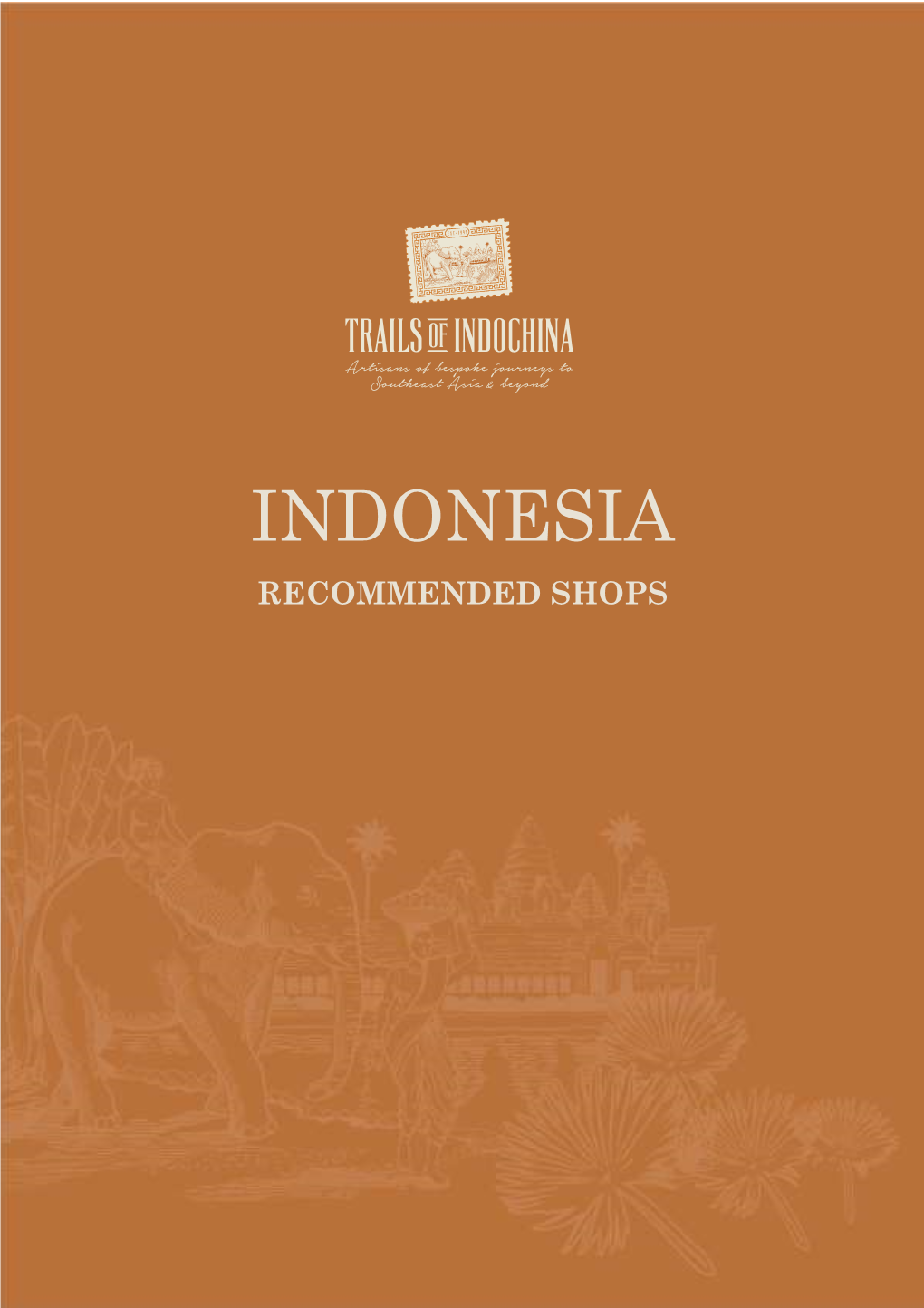 Indonesia Recommended Shops