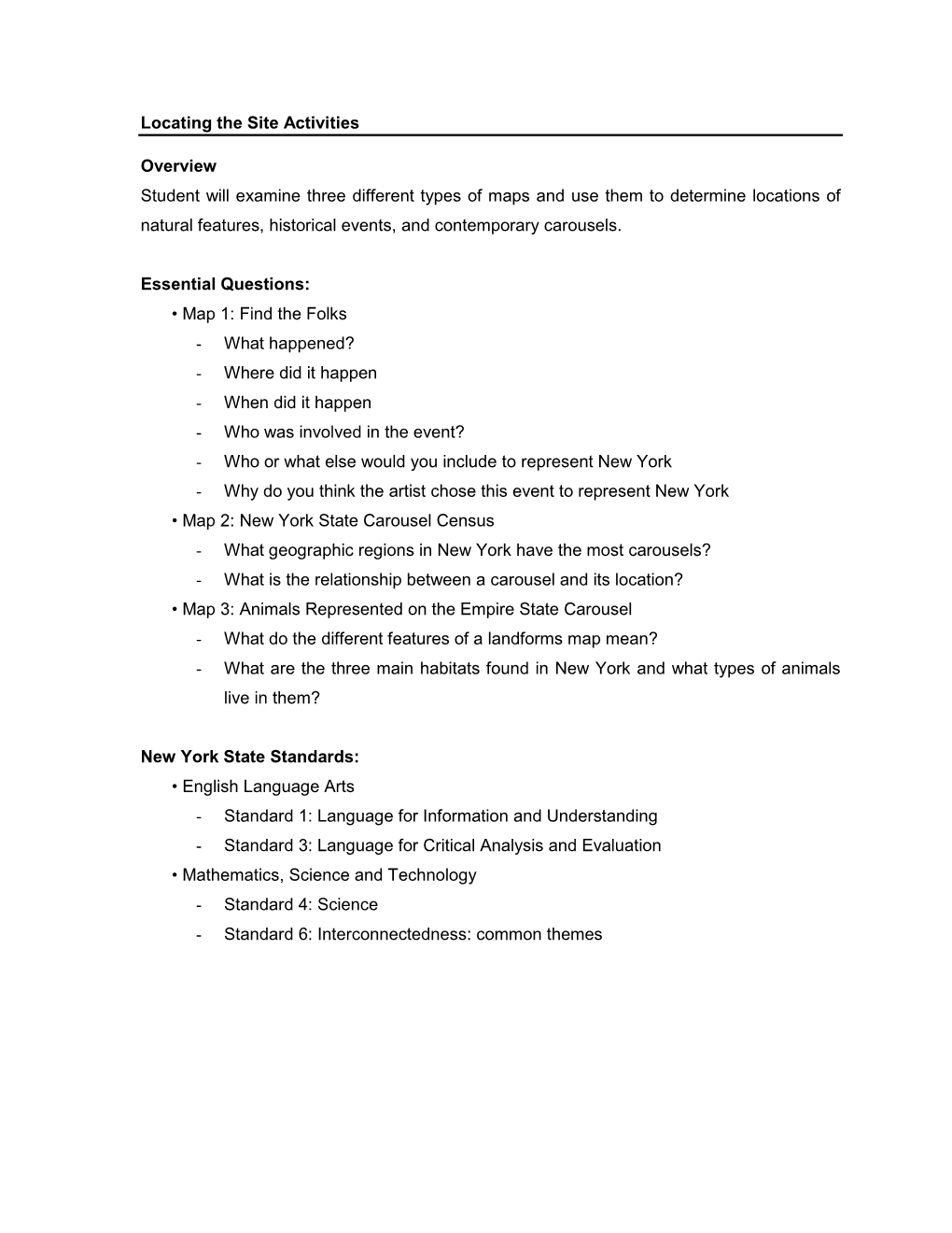 Locating the Site Activities Overview Student Will Examine Three Different