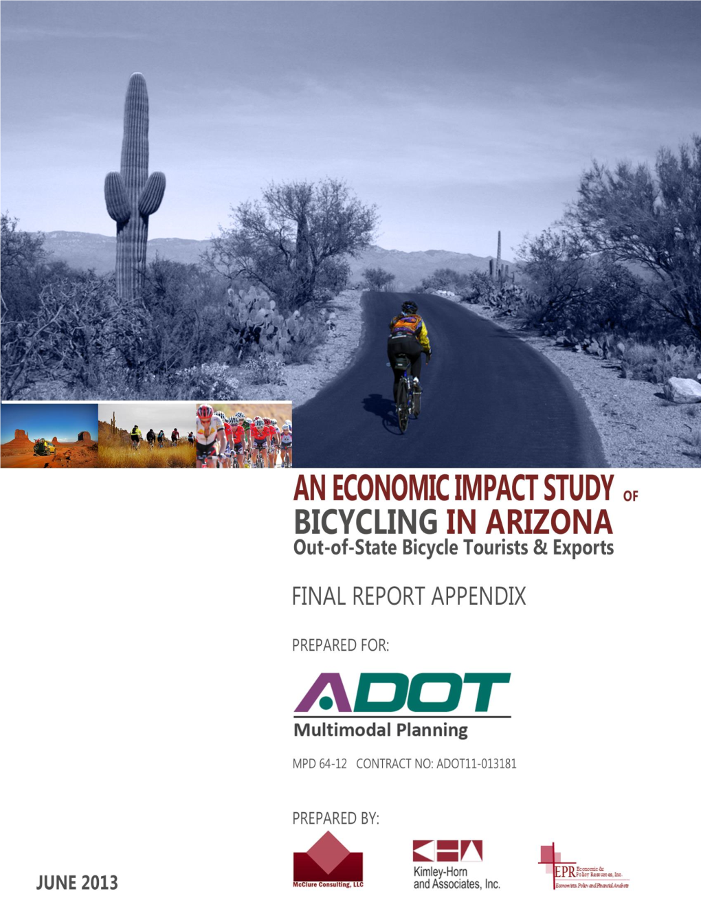 Economic Impact Study of Bicycling in Arizona Out-Of-State Bicycle Tourists & Exports