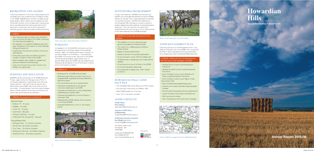 Annual Report 2005/06 Above: Discovery Project Day at Hovingham