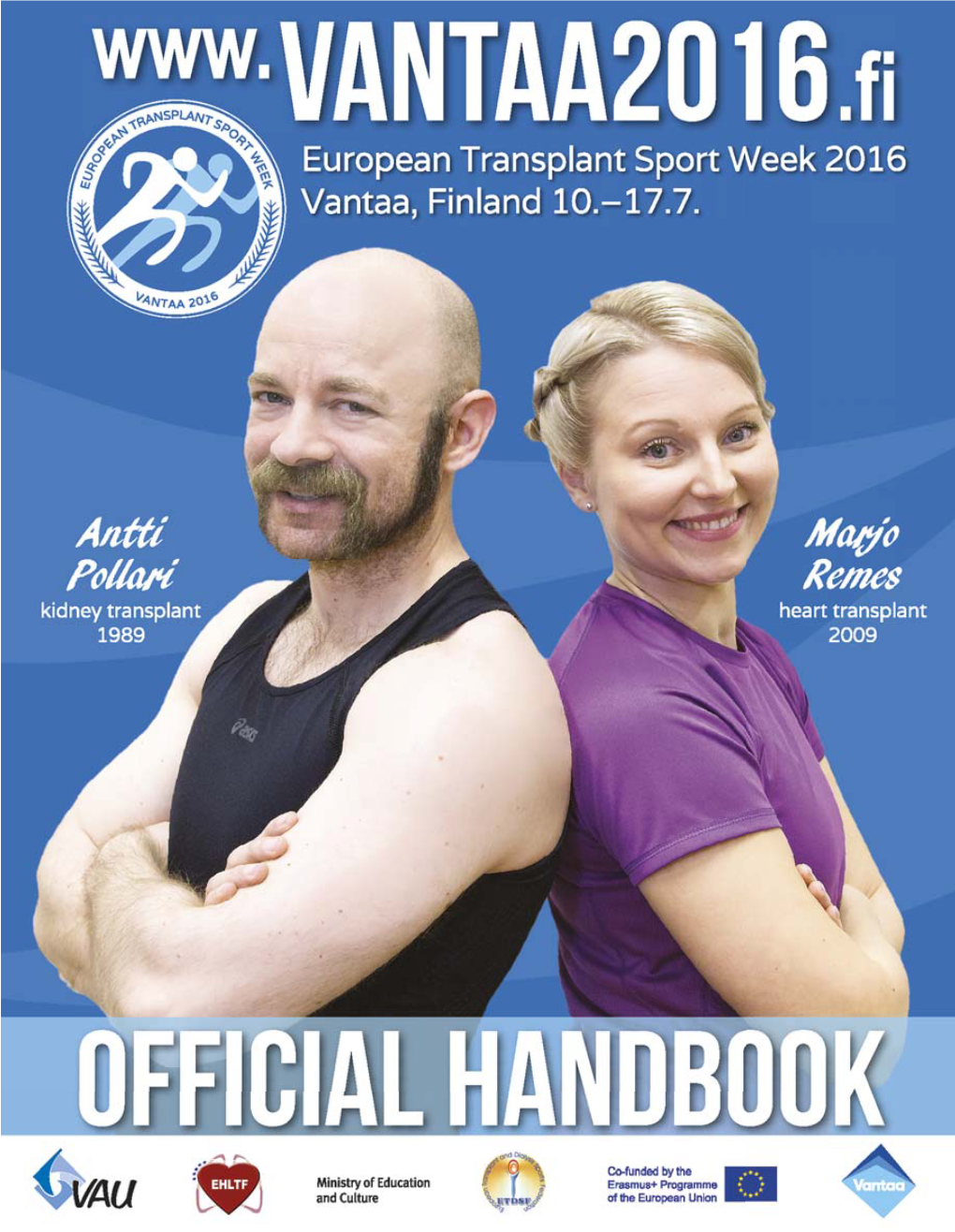 European Transplant Sport Week 2016 Vantaa, Finland 10