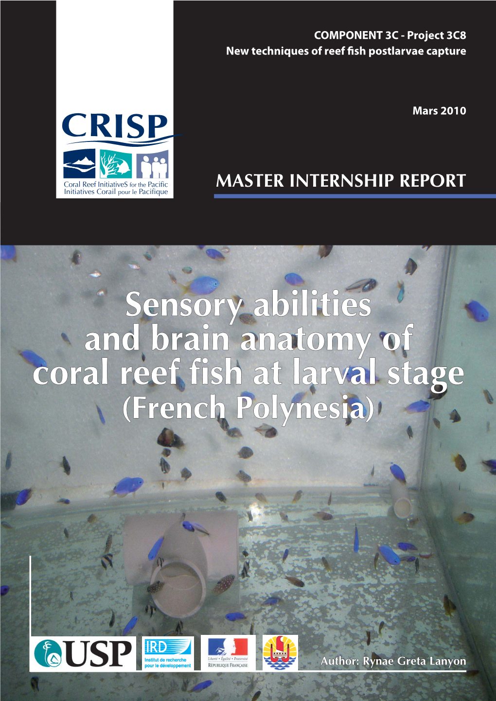 Sensory Abilities and Brain Anatomy of Coral Reef Fish at Larval Stage