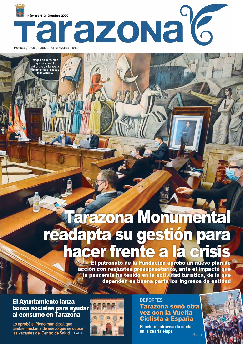 Tarazona Monumental Readapta Su Gestión Para Hacer Frente a La Crisis