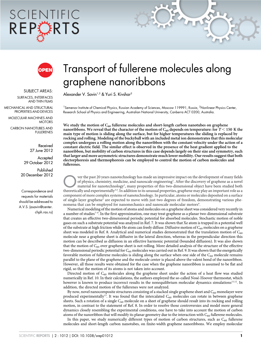 Transport of Fullerene Molecules Along Graphene Nanoribbons SUBJECT AREAS: Alexander V