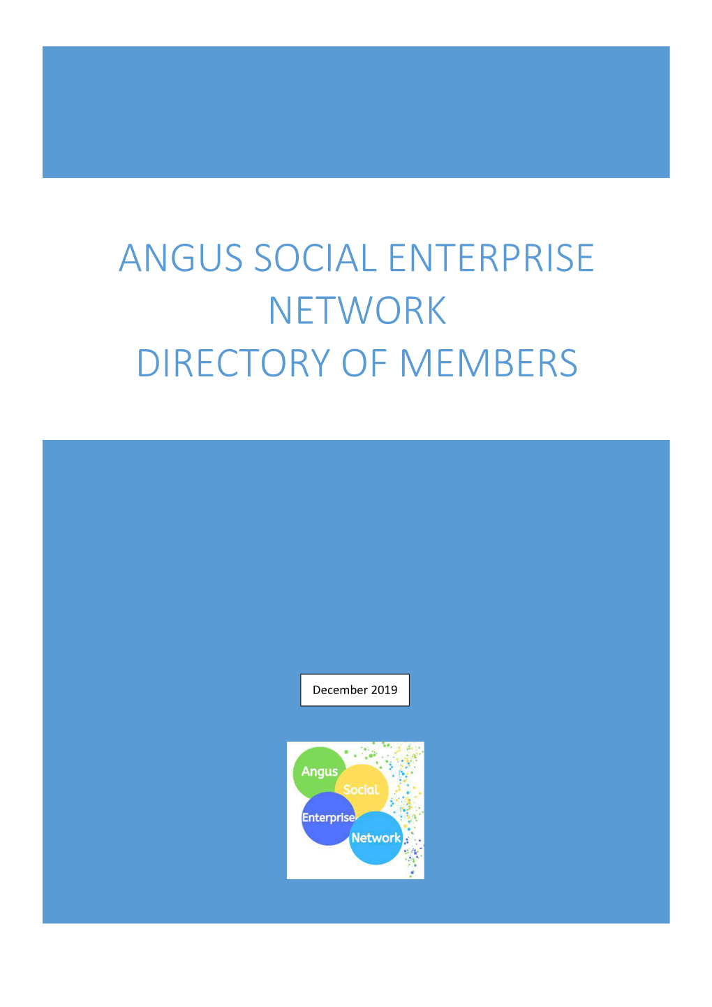 Angus Social Enterprise Network Directory of Members