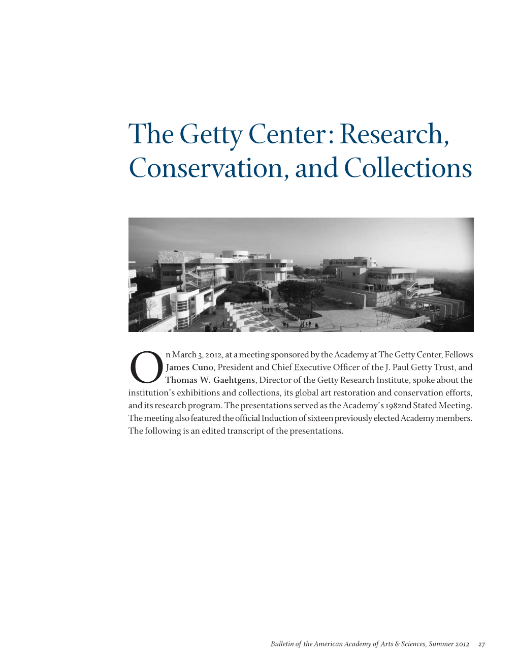 The Getty Center: Research, Conservation, and Collections