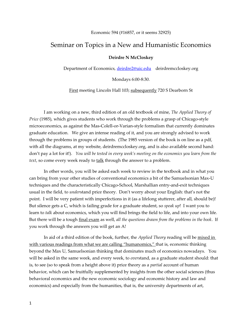 Seminar on Topics in a New and Humanistic Economics