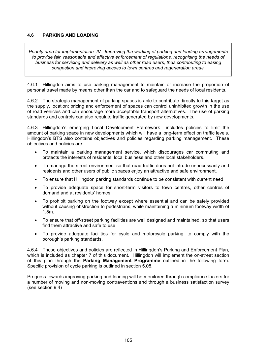 4.6 PARKING and LOADING Priority Area for Implementation IV